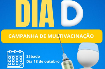 Dia D de Multivacinação neste sábado (18)