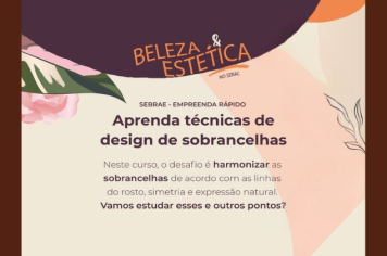 Curso gratuito de Beleza e Estética em Duartina!