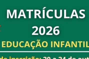 MATRÍCULAS 2026 – EDUCAÇÃO INFANTIL